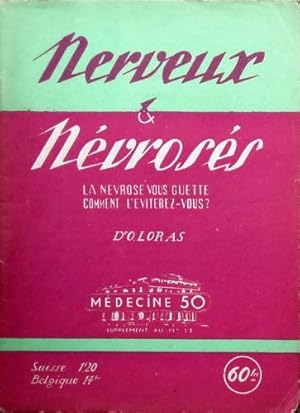 Nerveux et Névrosés