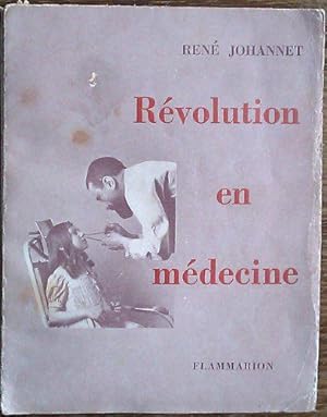 Image du vendeur pour Ren Johannet. Rvolution en mdecine mis en vente par JLG_livres anciens et modernes