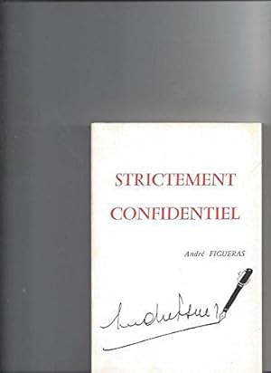 Seller image for Strictement confidentiel for sale by JLG_livres anciens et modernes