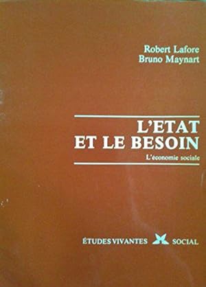 Seller image for L'Etat et le besoin : L'conomie sociale (Social) for sale by JLG_livres anciens et modernes