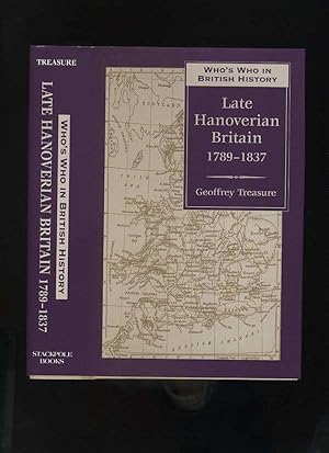 Who's Who in Late Hanoverian Britain 1789-1837