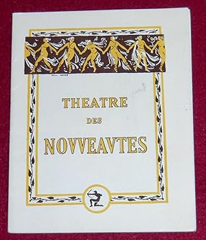 Imagen del vendedor de THEATRE DES NOUVEAUTES a la venta por LE BOUQUINISTE