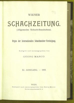 Imagen del vendedor de Wiener Schach-Zeitung. Organ fur das gesamte Schachleben Volume XI (11) a la venta por The Book Collector, Inc. ABAA, ILAB
