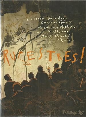 Image du vendeur pour Rupestres! mis en vente par Joie de Livre