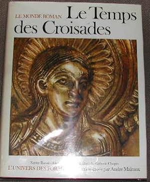 Image du vendeur pour Le temps des Croisades. mis en vente par alphabets