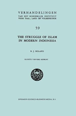 Bild des Verkufers fr The Struggle of Islam in Modern Indonesia zum Verkauf von AHA-BUCH GmbH