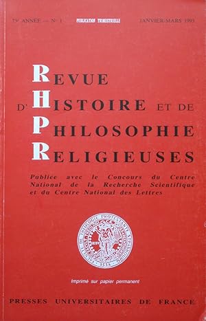 Seller image for REVUE D'HISTOIRE ET DE PHILOSOPHIE RELIGIEUSES 73e Anne  N 1 Janvier-Mars 1993 for sale by Bouquinerie L'Ivre Livre