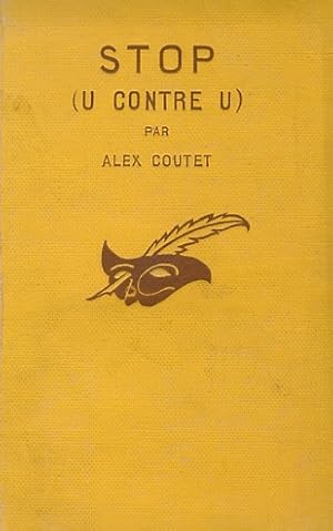 Seller image for Stop (U contre U). for sale by Libreria Oreste Gozzini snc