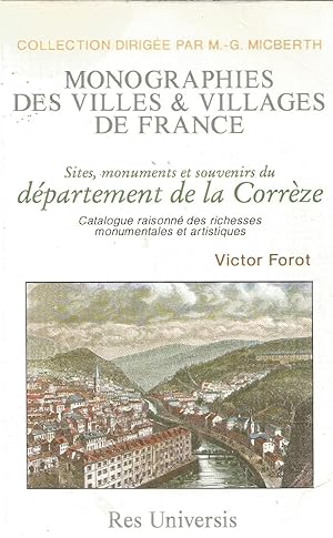 Imagen del vendedor de Monographies des villes & villages de France - Sites, monuments et souvenirs du dpartement de la Corrze a la venta por Joie de Livre