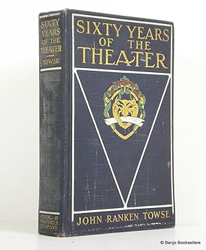 Bild des Verkufers fr Sixty Years of the Theater: An Old Critic's Memories zum Verkauf von Banjo Booksellers, IOBA