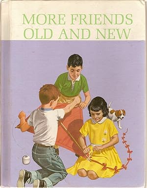 Seller image for More Friends Old and New-one of the New Basic Readers Series for sale by Beverly Loveless