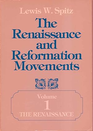 The Renaissance and Reformation Movements 2 Volumes