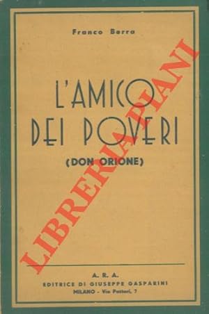 Seller image for L'amico dei poveri (Don Orione) . for sale by Libreria Piani