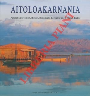 Aitoloakarnania. Natural environment, history, monuments, ecological and cultural routes.