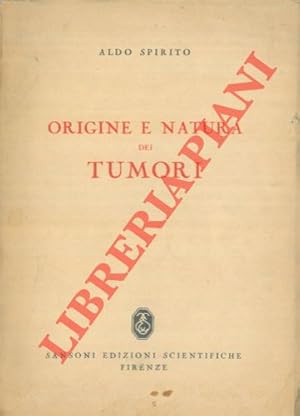 Origine e natura dei tumori.