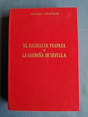 El Bachiller Trapaza y la garduña de Sevilla