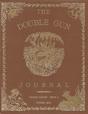 Seller image for THE DOUBLE GUN JOURNAL. VOLUME ELEVEN ISSUE 4. WINTER 2000. for sale by Coch-y-Bonddu Books Ltd