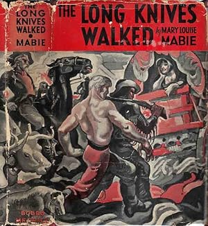 Seller image for The Long Knives Walked for sale by Babylon Revisited Rare Books