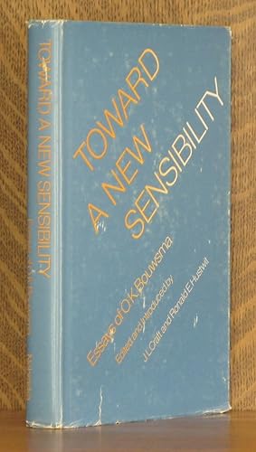 Seller image for TOWARD A NEW SENSIBILITY for sale by Andre Strong Bookseller