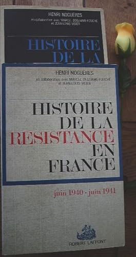 Bild des Verkufers fr Histoire de la rsistance en France T 1 juin 1940 - juin 1941, T2 juillet 1941 - octobre 1942 zum Verkauf von Bonnaud Claude