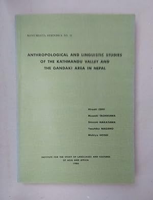 Seller image for Anthropological and Linguistic Studies of the Kathmandu Valley and the Gandaki Area in Nepal. (=Monumenta Serindica; 15). for sale by Wissenschaftl. Antiquariat Th. Haker e.K