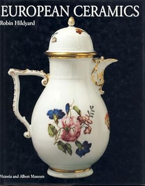 Seller image for European ceramics. for sale by Fundus-Online GbR Borkert Schwarz Zerfa