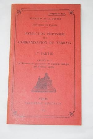 Imagen del vendedor de INSTRUCTION PROVISOIRE SUR L'ORGANISATION DU TERRAIN 1re partie-annexe n3 a la venta por Librairie RAIMOND