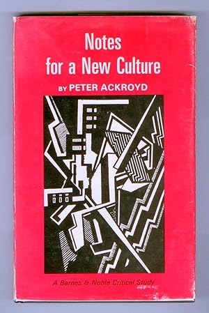 Seller image for Notes For A New Culture: An Essay on Modernism for sale by Attic Books (ABAC, ILAB)