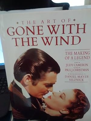 Bild des Verkufers fr THE ART OF GONE WITH THE WIND The Making of a Legend zum Verkauf von Paraphernalia Books 'N' Stuff