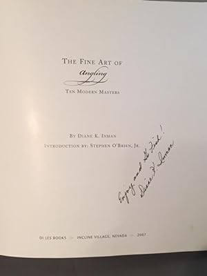 The Fine Art of Angling - Ten Modern Masters ** Signed; Includes Original Thomas Aquinas Daly Pen...