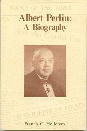 Bild des Verkufers fr Albert Perlin: A Biography zum Verkauf von Book Dispensary