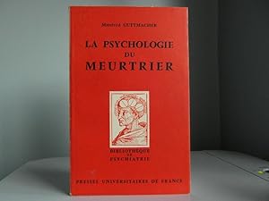 La psychologie du meurtrier