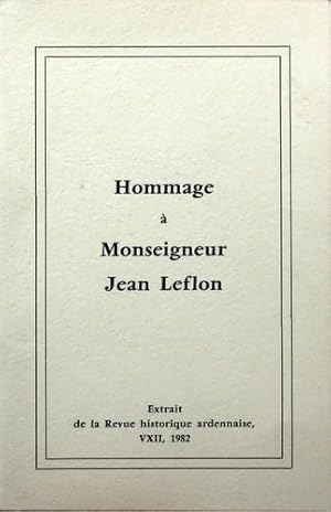 Imagen del vendedor de Hommage  Monseigneur Jean Leflon, extrait de la Revue historique ardennaise, VXII, 1982 a la venta por Bouquinerie L'Ivre Livre