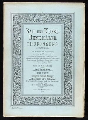 Imagen del vendedor de Bau- und Kunst-Denkmler Thringens. Heft XXXIV (=Teil II, Band 1.1): Herzogthum Sachsen-Meiningen. Band 1.1: Kreis Meiningen (Amtsgerichtsbezirk Meiningen, Die Stadt Meiningen und die Landorte). Mit 74 Lichtdrucken und 356 Abbildungen im Text. a la venta por Antiquariat Stefan Wulf