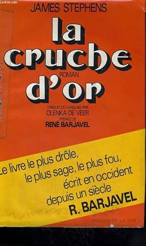 Image du vendeur pour LA CRUCHE D'OR mis en vente par Le-Livre