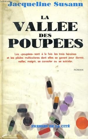 Bild des Verkufers fr LA VALLEE DES POUPEES zum Verkauf von Le-Livre