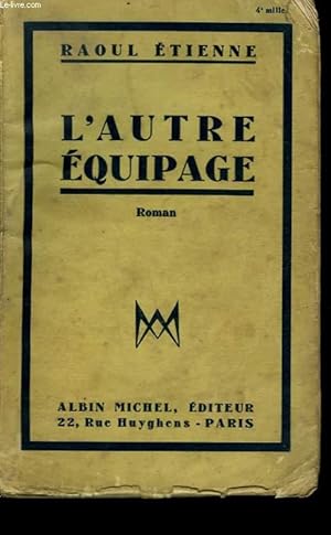 Seller image for L'AUTRE EQUIPAGE. for sale by Le-Livre