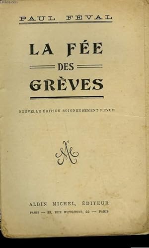 Bild des Verkufers fr LA FEE DES GREVES. zum Verkauf von Le-Livre