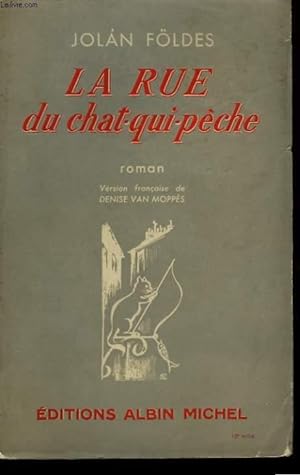 Bild des Verkufers fr LA RUE DU CHAT QUI PECHE. zum Verkauf von Le-Livre