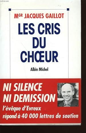 Bild des Verkufers fr LES CRIS DU CHOEUR. zum Verkauf von Le-Livre
