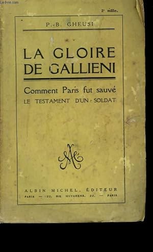 Bild des Verkufers fr LA GLOIRE DE GALLIENI. zum Verkauf von Le-Livre