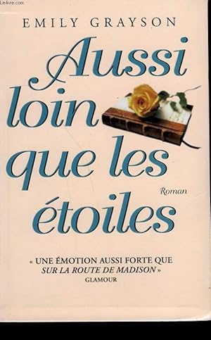 Seller image for AUSSI LOIN QUE LES ETOILES. for sale by Le-Livre