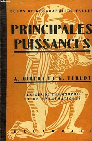 Seller image for LES PRINCIPALES PUISSANCES ET LA VIE ECONOMIQUE DU MONDE for sale by Le-Livre