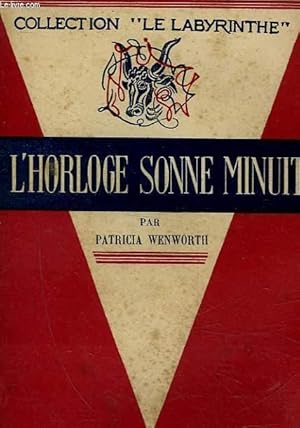 Imagen del vendedor de L'HORLOGE SONNE MINUIT - THE CLOCK STRIKE TWELVE a la venta por Le-Livre