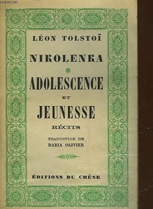 Bild des Verkufers fr NIKOLENKA - ADOLESCENCE ET JEUNESSE zum Verkauf von Le-Livre