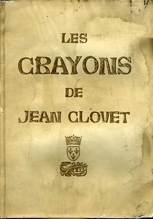 Bild des Verkufers fr LES CRAYONS DE JEAN CLOUET zum Verkauf von Le-Livre