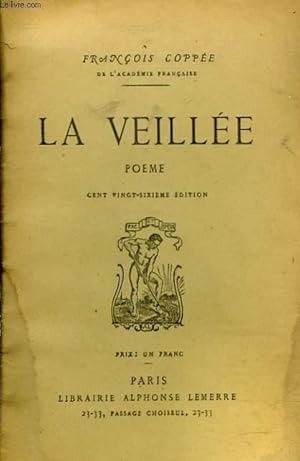 Image du vendeur pour LA VEILLEE mis en vente par Le-Livre