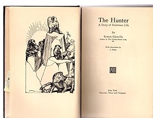 Seller image for The Hunter, a Story of Bushman Life for sale by Theodore J. Holsten Jr.