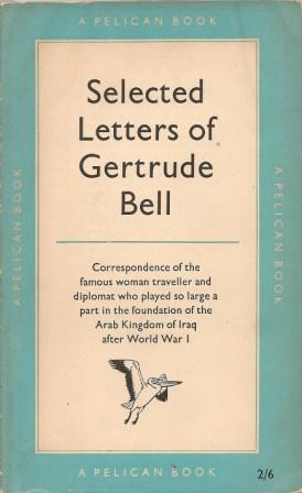 Image du vendeur pour Selected Letters of Getrude Bell mis en vente par Works on Paper