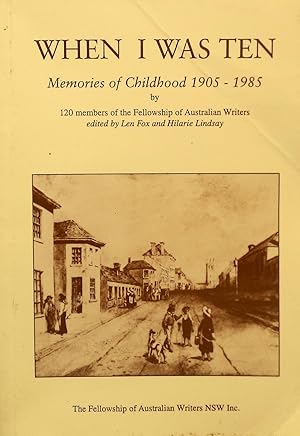 Imagen del vendedor de When I was Ten. Memories Of Childhood 1905- 1985. a la venta por Banfield House Booksellers